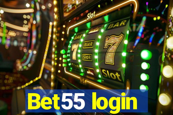 Bet55 login